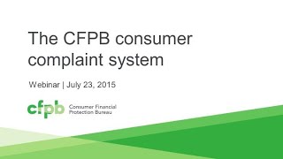 Webinar: The CFPB consumer complaint system — consumerfinance.gov