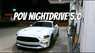 DRIVING THE MUSTANG 5.0 - (NIGHT CRUISE POV)