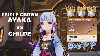 Triple Crowned Ayaka [C0-Lv90] Vs Childe