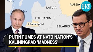 NATO Nation angers Putin by renaming Kaliningrad; Russia slams Poland's 'Madness Driven By Hatred'