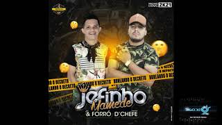 JEFINHO MAMEDE FORRÓ D´ CHEFE BURLANDO O DECRETO BIGODE CDS 2K21