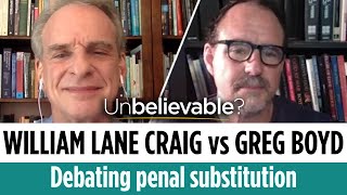Did God punish Jesus on the cross? William Lane Craig vs Greg Boyd on Penal Substitution Atonement