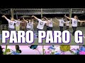 PARO PARO G | TIKTOK BUDOTS REMIX | DJ SANDY | DANCE FITNESS | SIMPLE DANCE