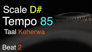 Band Keherwa | Taal 02 | Scale D# | Tempo 85 | Keharwa Taal | Tabla Loop | Tabla For Practice vocal