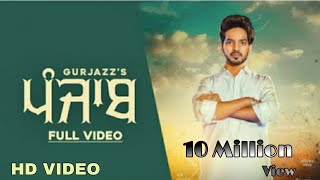 Punjab ...-New song..- Gurjazz | (FULL VIDEO) Latest Punjabi ...Song..#punjab #Gurjazz