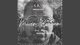 Mwen Konnen (feat. Makenzybeatz)