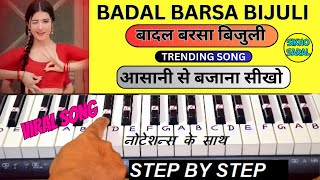 Badal Barsa Bijuli - Piano Tutorial |  Nepali Song | Trending Song |