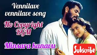 Vennilave Vennilave Song In Tamil|Minsara Kanavu|No Copyright bgm| Prabudeva| Kajal