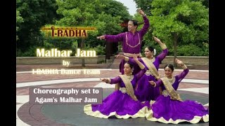 Malhar Jam Agam |  Kathak Dance | I-RADHA | Dance Choreography Kiran Chouhan