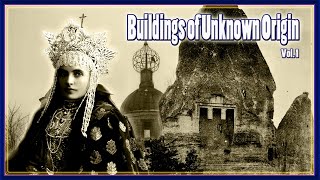 BUILDINGS OF UNKNOWN ORIGIN [vol. 1]. Strange Architecture & Melted Buildings? MUST SEE TO BELIEVE!