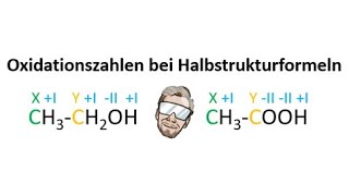 Oxidationszahlen bei Halbstrukturformeln | Chemie Endlich Verstehen