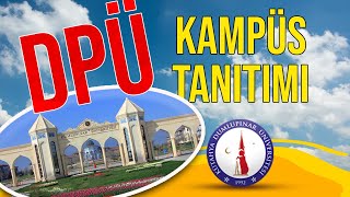 Kütahya Dumlupınar Üniversitesi Merkez Kampüs Tanıtımı - DPÜ