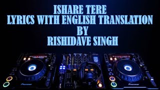 Ishare Tere - Guru Randhawa & Dhvani Bhanushali Lyrics And English Translation