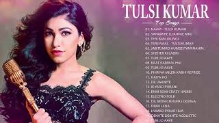 Bollywood Song 2020 September |Tulsi Kumar New Hit Song - LATEST BOLLYWOOD ROMANTIC SUPERHIT JUKEBOX