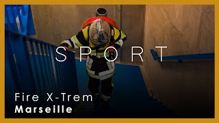 Le défi FIRE X-Trem à Marseille