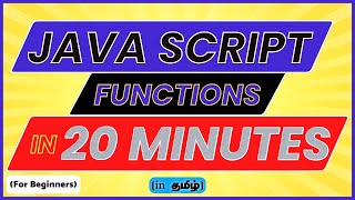 JavaScript Functions explained | For complete beginners
