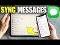 How To Sync Text Messages From iPhone to iPad