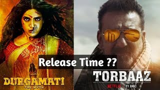 Torbaaz Movie Release Time ! Durgamati Movie Release Time ! Shrikant Bashir Release Time !