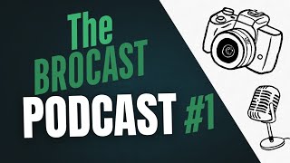 THE BROCAST #1 intro