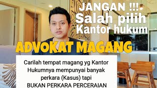 TIPS ADVOKAT MAGANG BY PENGACARA NDESO