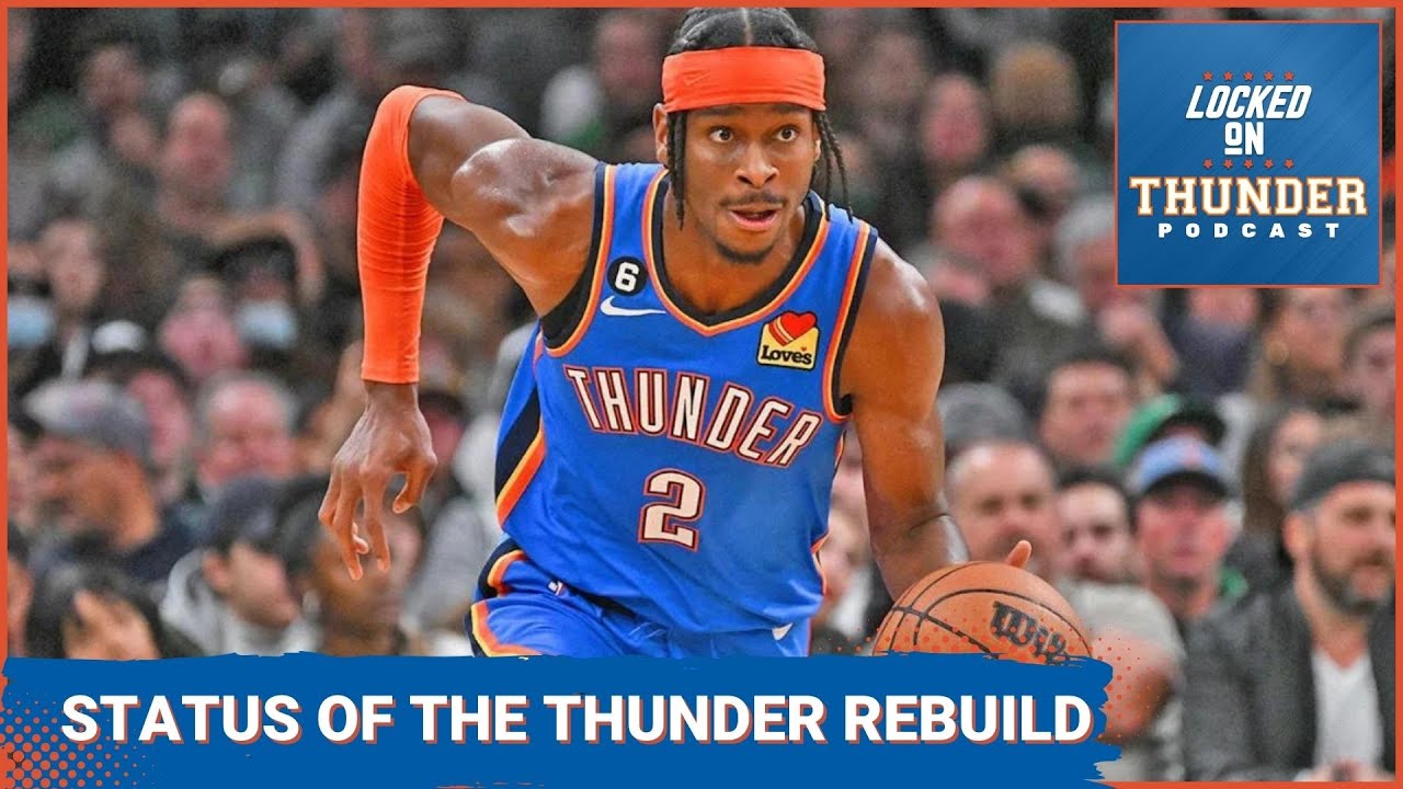 Mailbag: Updating The Oklahoma City Thunder Rebuild, Jalen Williams ...