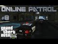 GTA Online Patrol #8 - Stolen Police Car