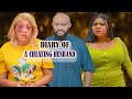 DIARY OF A CHEATING HUSBAND¬(New Movie) YUL EDOCHIE, QUEENETH HILBERT, BLESSING PATRICK, 2024