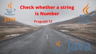 Check whether a string is Numeric in Java