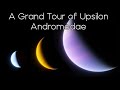 A Grand Tour of Upsilon Andromedae