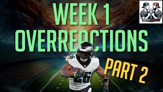 Week 1 Overreactions - Episode 22 (part 2)