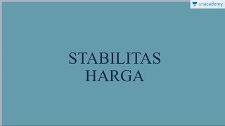 Stabilitas harga (Ekonomi - SBMPTN, UN, SMA)