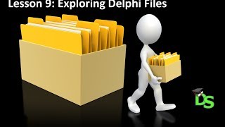 Delphi Programming Tutorial - Lesson 9: Exploring Delphi Files