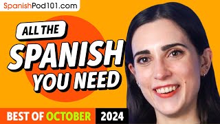 Your Monthly Dose of Spanish - Best of October 2024