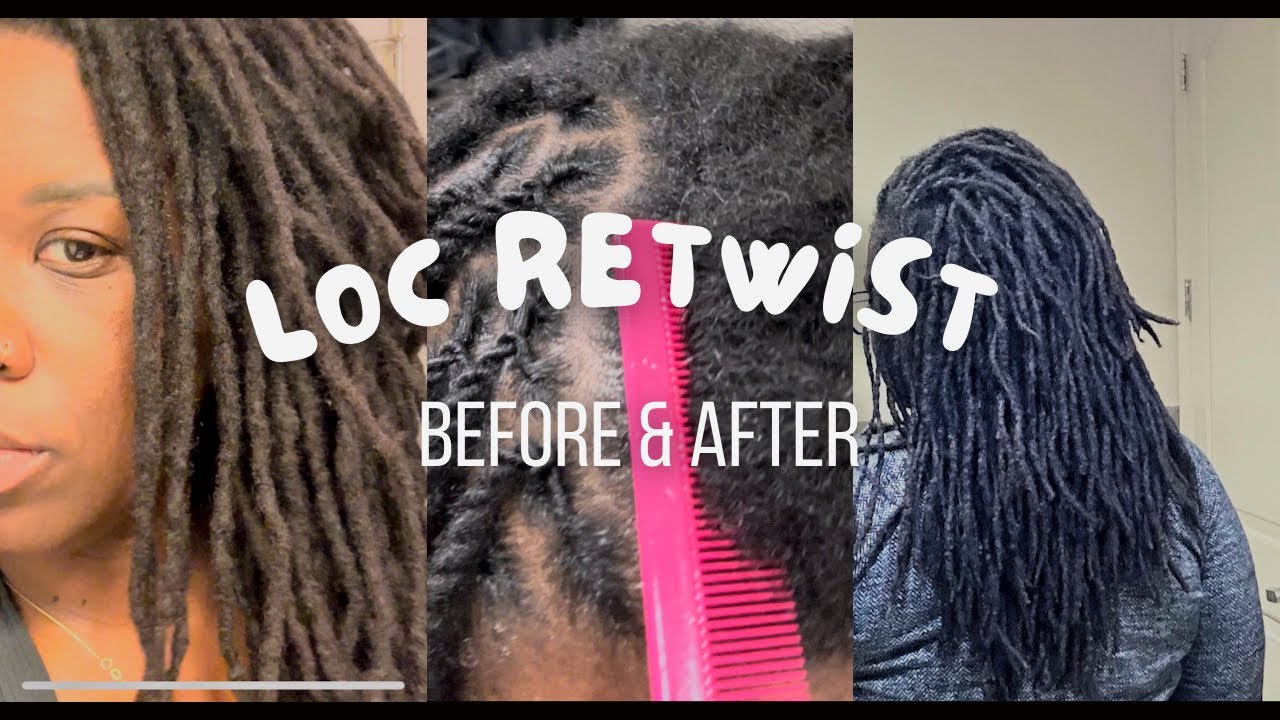 Loc Retwist Before And After Youtube Loc Retwist Before And After Youtube