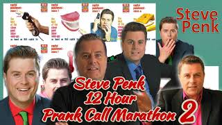 Steve Penk - 12 Hour Prank Call Marathon 2 ☎️