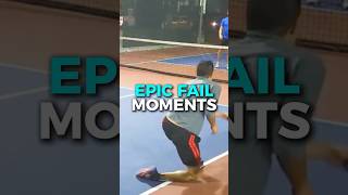 Epic Fails in Pickleball