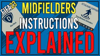 All Midfielders Player Instructions Explained in FIFA 23 | Custom Tactics Explained
