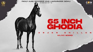 65 Inch Ghodia : Arjan Dhillon | New Punjabi Songs 2023 | Latest Punjabi Songs | New Song 2023