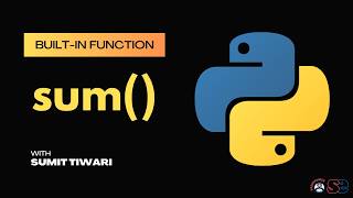 sum() function in python | python built-in functions | Python Live Session | #softethics