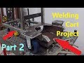 Harbor Freight 14.5 End Cabinet Toolbox Welding Cart Build -- Part 2