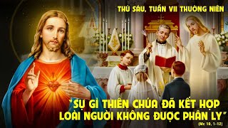 LỜI CHÚA NGÀY 28 - 2 THỨ 6 TUẦN 7 THƯỜNG NIÊN .  PM.CAO HUY HOÀNG, ĐỨC TRỌNG