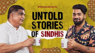 Dark History of SINDHIS Ft. Anil Bhatia | Episode 5 | Season 2 | @TheSindhShow |