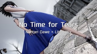 【東方MMD】No Time For Tears【十六夜咲夜】