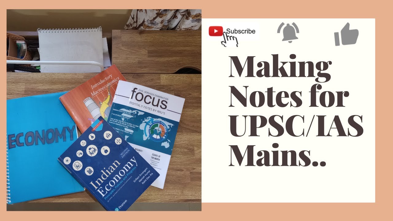 Making Notes For UPSC/IAS Mains | Preparing UPSC Economy Notes | UPSC ...