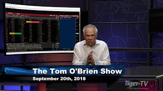 September 20th Tom O'Brien Show on TFNN - 2018