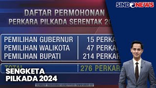 Sengketa Pilkada 2024, Daftar Permohonan Perkara Pilkada 2024 - Sindo Siang 12/12