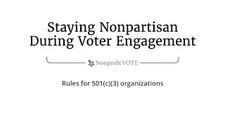 Staying Nonpartisan During Voter Engagement
