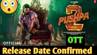 Pushpa 2 The Rule Ott Release Date Pushpa 2 The Rule Ott Platform