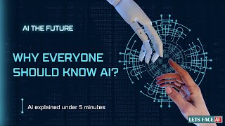 What is AI in simple words|  Why you should know AI | AI explained | Future with AI