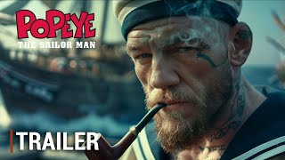 Popeye The Sailor Man - Teaser Trailer - Conor McGregor, Dwayne Johnson - Disney
